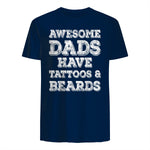 Awesome Dads Have Tattoos And Beards Shirt Fathers Day Gift in Navy - back view