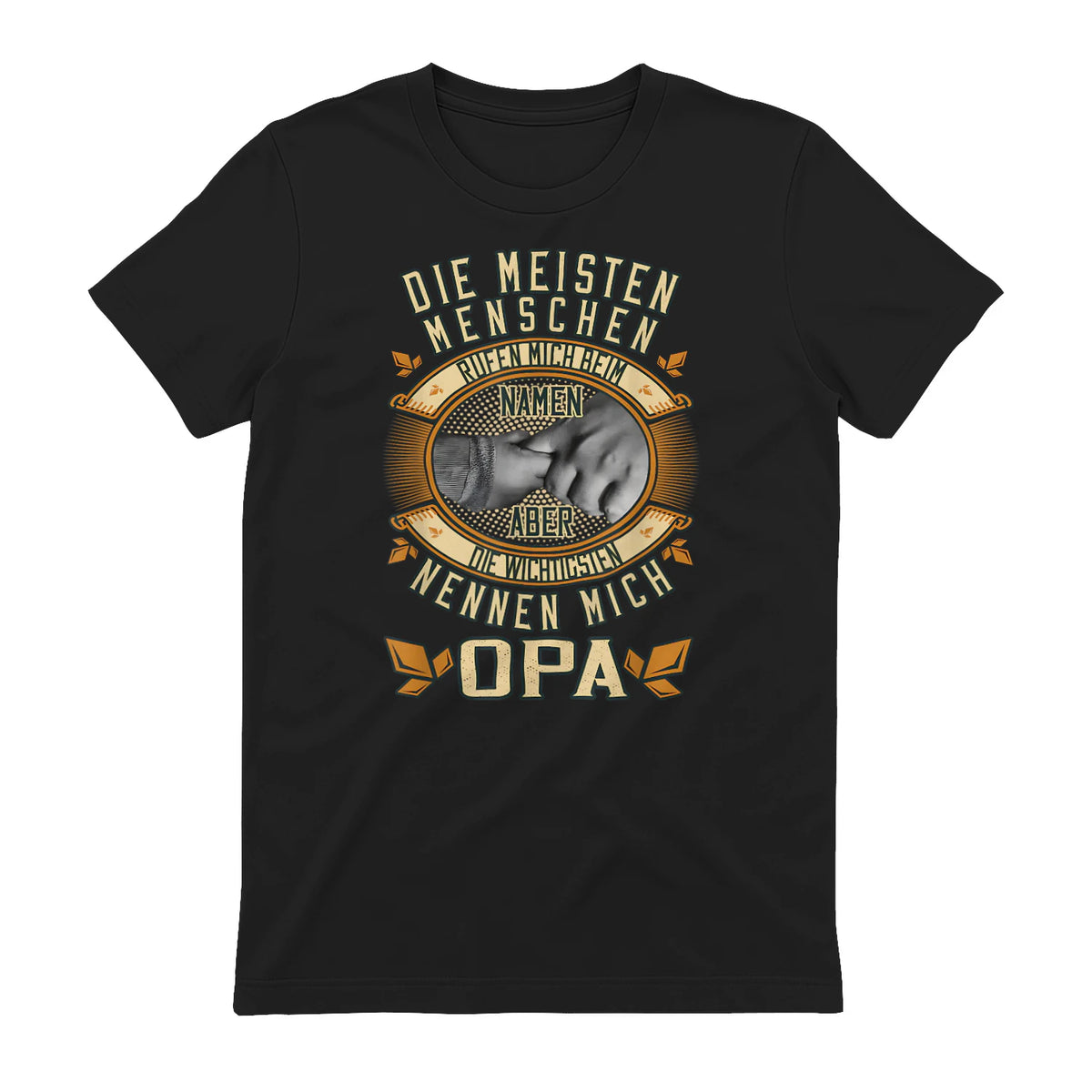 Opa Spruch Die Meisten Menschen Nennen Mich Beim Namen in Black - back view
