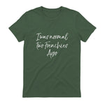 French Bulldog Owner Gift I Was Normal Two Frenchies Ago in Military Green - back view