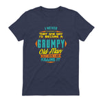 Mens Never Dreamed That I'd Become A Grumpy Old Man Funny Short Sleeve in Heather Navy - back view