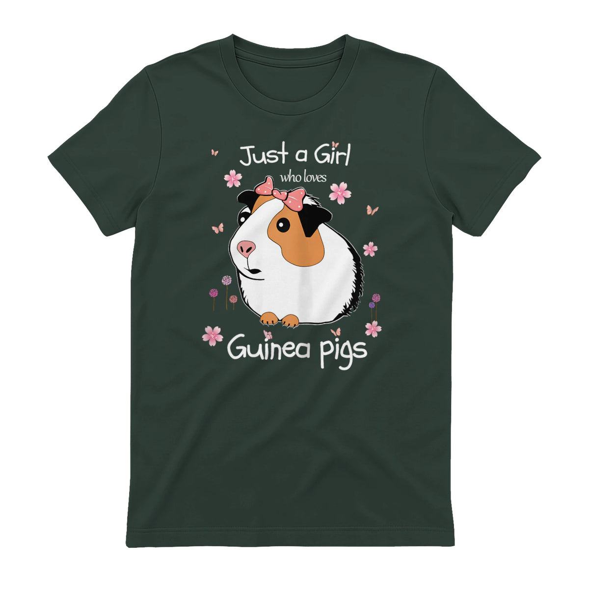 Just a Girl Who Loves Guinea Pigs - Cute Pets Lover Gift in Forest Green - back view