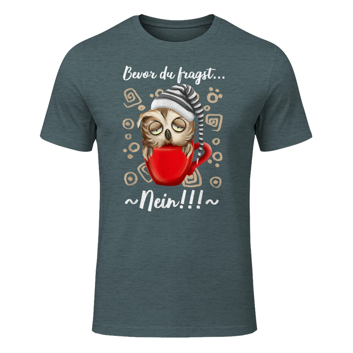 Bevor Du Fragst.. Nein! Lustiger Eule Spruch Night-Owl Eulen in Dark Heather - front view