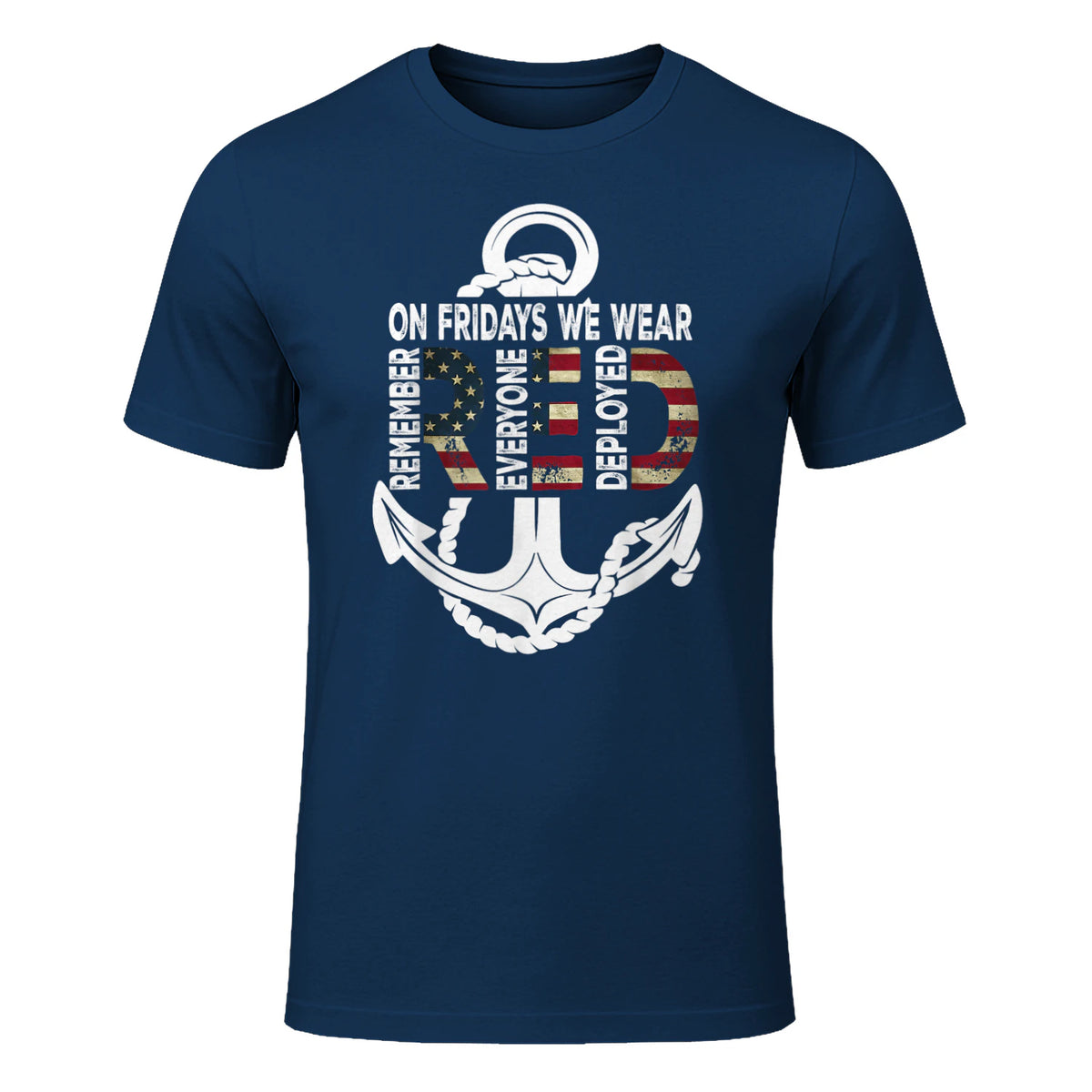 On Fridays We Wear Red Remember Everyone Deployed Navy T-Shirt in Navy - front view
