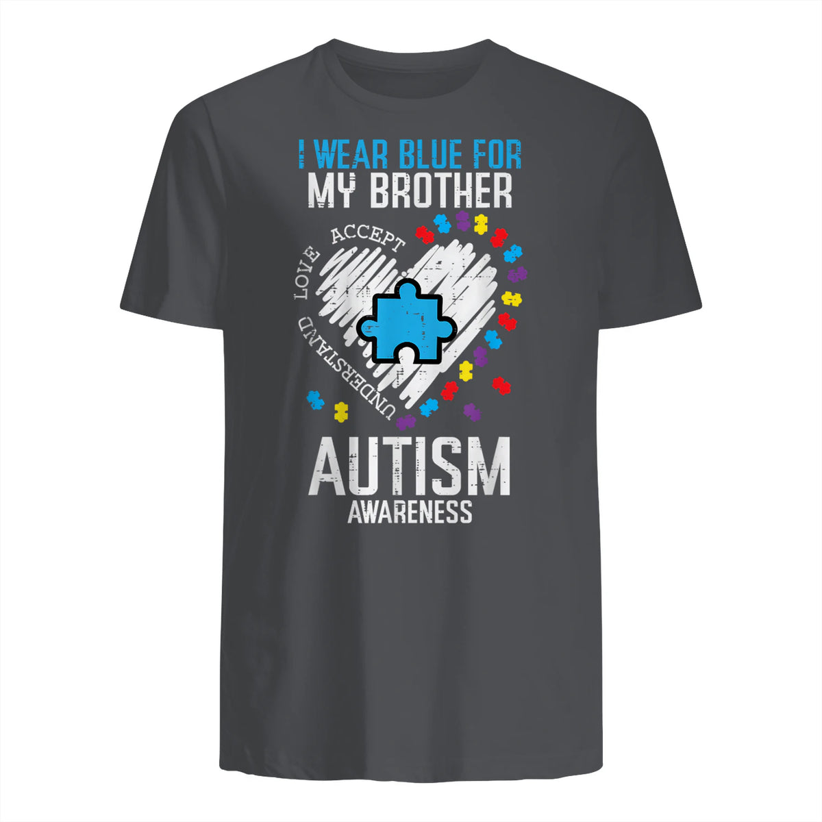 Blue for My Brother Autism Awareness Family Sister Sibling in Charcoal - back view
