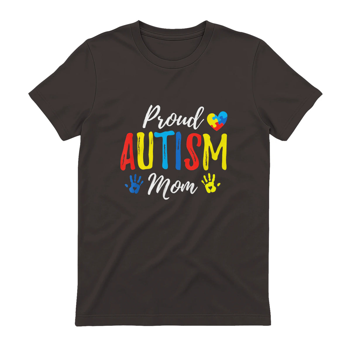 Proud Mom Autism Awareness Family Matching Shirt in Dark Chocolate - back view