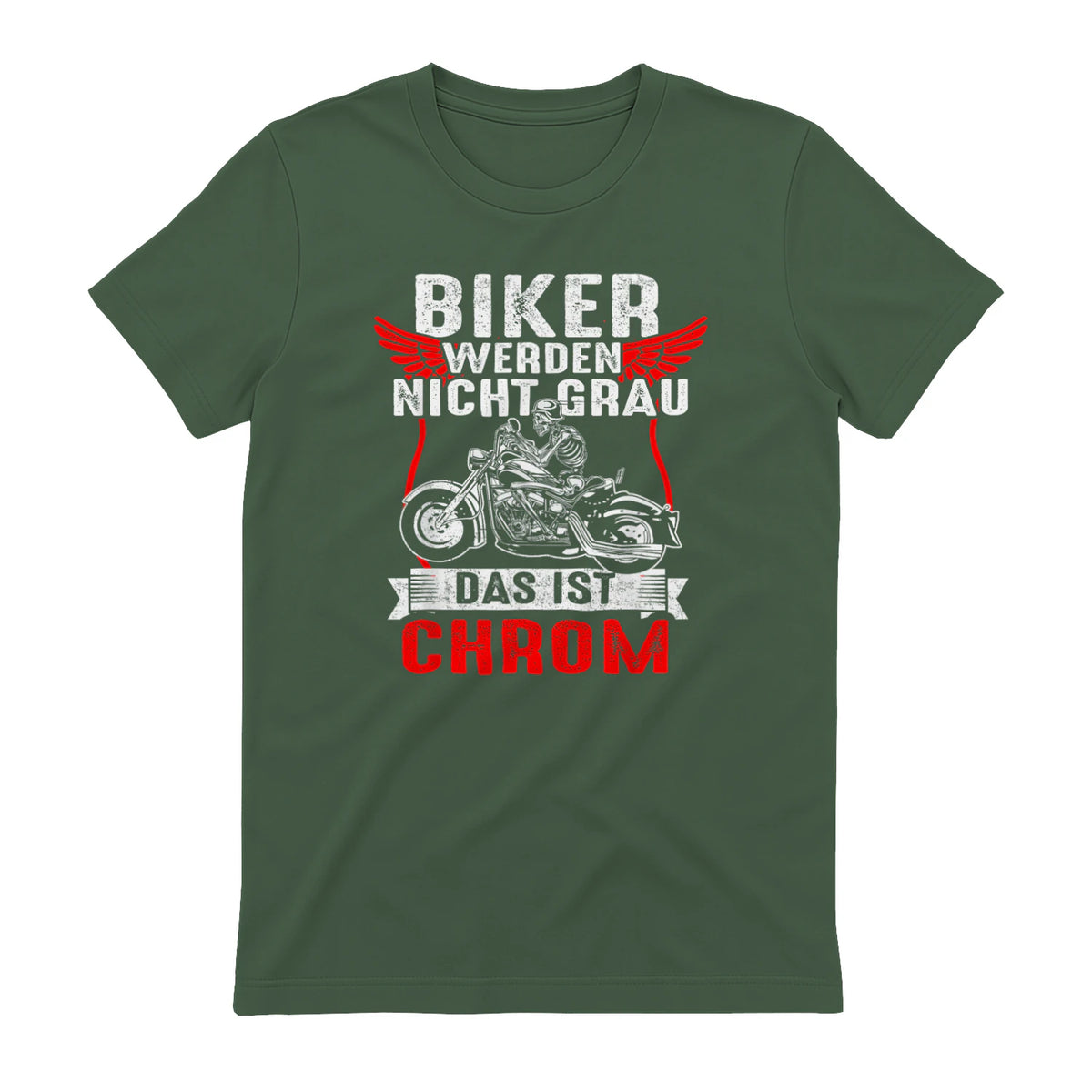 Biker Werden Nicht Grau Das Ist Chrom Motorradfahrer Biker in Military Green - back view