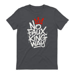 No Faux King Way T-Shirt in Charcoal - back view