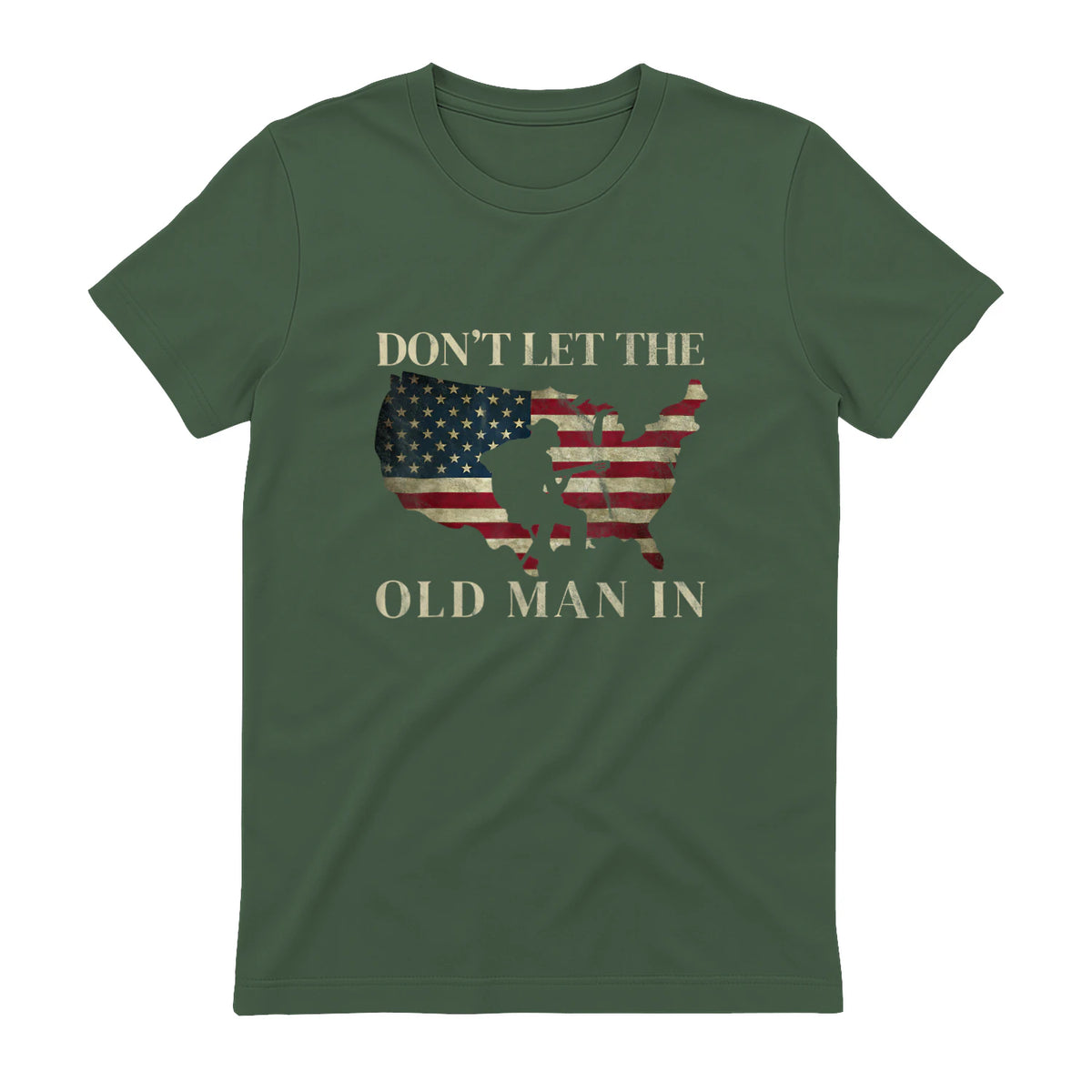 Don't Let The Old Man in Vintage American Flag T-Shirt in Military Green - back view