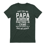 They Call Me Papa Because Partner in Crime Shirt Fathers Day in Forest Green - back view