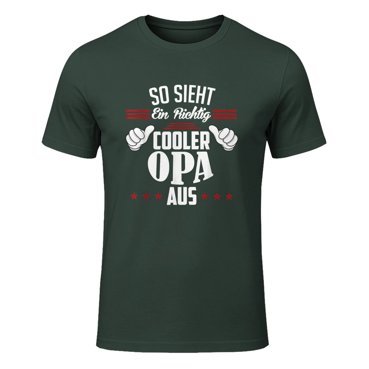 Opa SAGT So Sieht EIN richtig Cooler Opa aus Großvater in Forest Green - front view