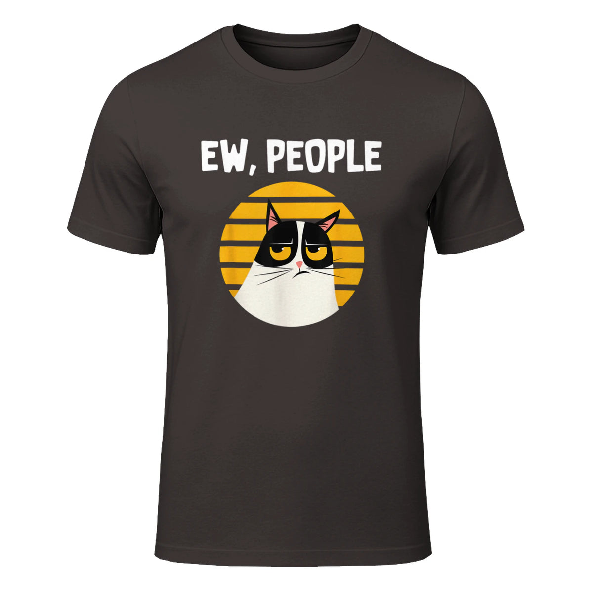 Ew, People - Funny Cat Lover Gift T-Shirt in Dark Chocolate - front view