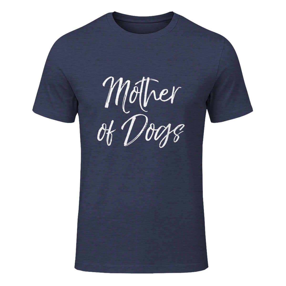 Cute Dog Mom Gift Funny Dog Owner Quote Item Mother of Dogs in Heather Navy - front view