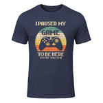 I Paused My Game To Be Here You're Welcome Retro Gamer Gift in Heather Navy - front view