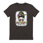 Autism Mom Life Messy Bun T-Shirt in Dark Chocolate - back view