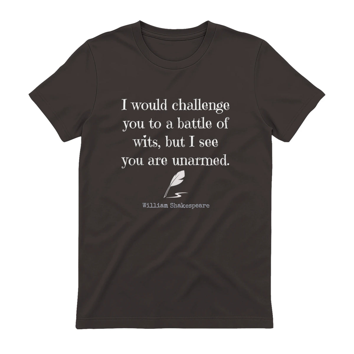 William Shakespeare Quote English Literature & Classic Plays in Dark Chocolate - back view