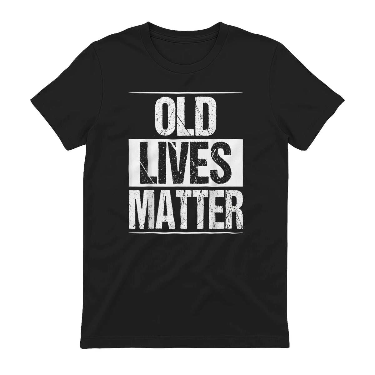 Old Lives Matter Funny Dad Birthday Gift T-Shirt in Black - back view