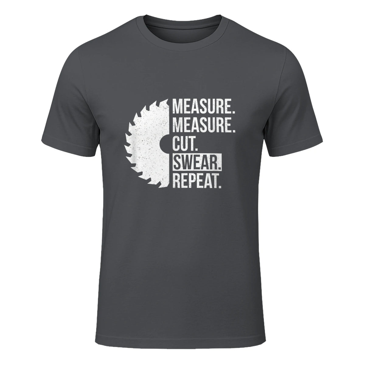 Funny Dad Shirt Measure Cut Swear Handyman Father Day Tshirt in Charcoal - front view