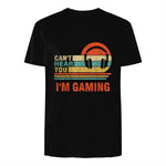 Funny Gamer Gift Headset Can't Hear You I'm Gaming in Black - back view