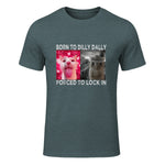 Born to Dilly Dally Forced to Lock in Cat Meme T-Shirt in Dark Heather - front view