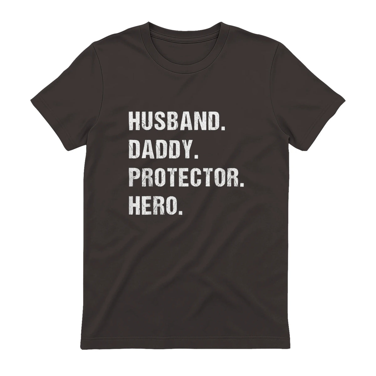 Husband Daddy Protector Hero T-Shirt in Dark Chocolate - back view