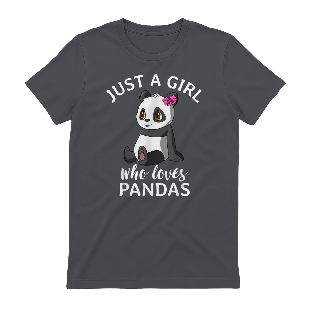 Cute Panda Kawaii Just A Girl Who Loves Pandas Girls in Charcoal - back view