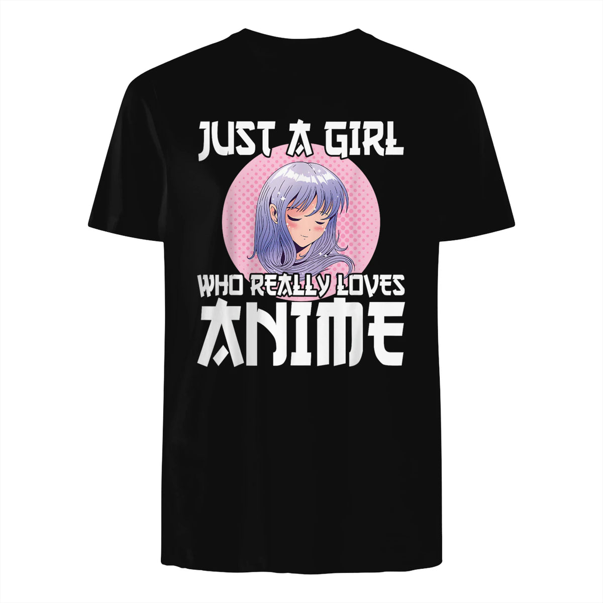Manga & Anime Outfits for Women & Girls Anime Girl Merch Otaku Gift Just A Girl Who Loves Anime in Black - back view