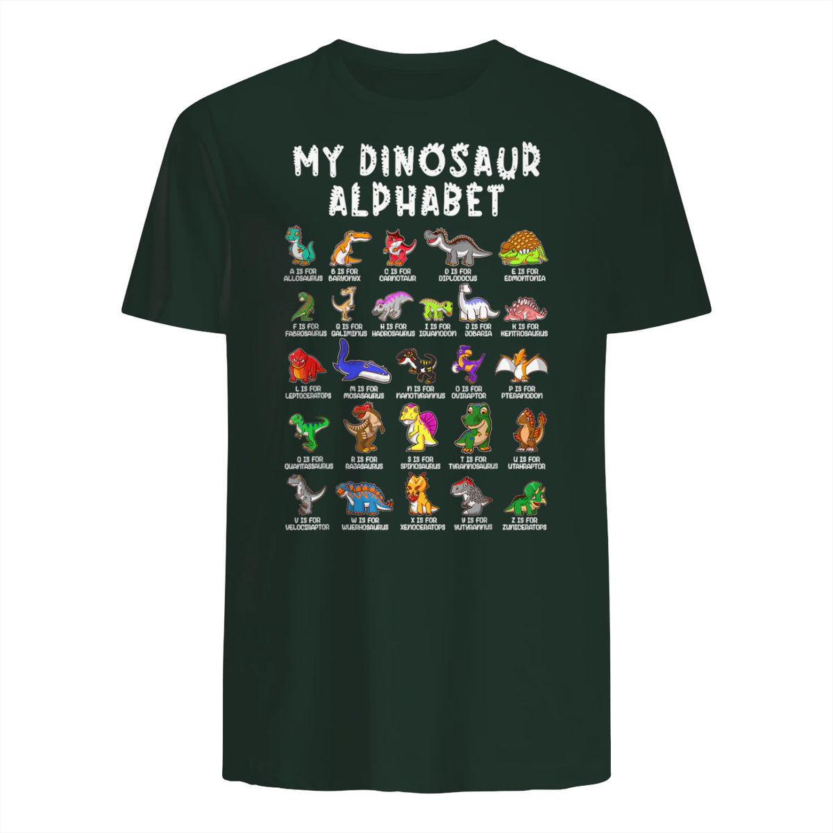 Types Of Dinosaurs Alphabet Dino Identification T-Shirt in Forest Green - back view