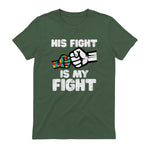 Autism His Fight is My Fight ASD Awareness Dad Mom Men Women in Military Green - back view