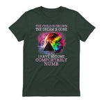 The Child Is Grown The Dream Is Gone Comfortably Number T-Shirt in Forest Green - back view