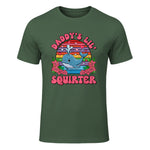 Daddy's Lil Squirter Joke T-Shirt in Military Green - front view