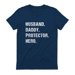 Husband Daddy Protector Hero T-Shirt in Navy - back view