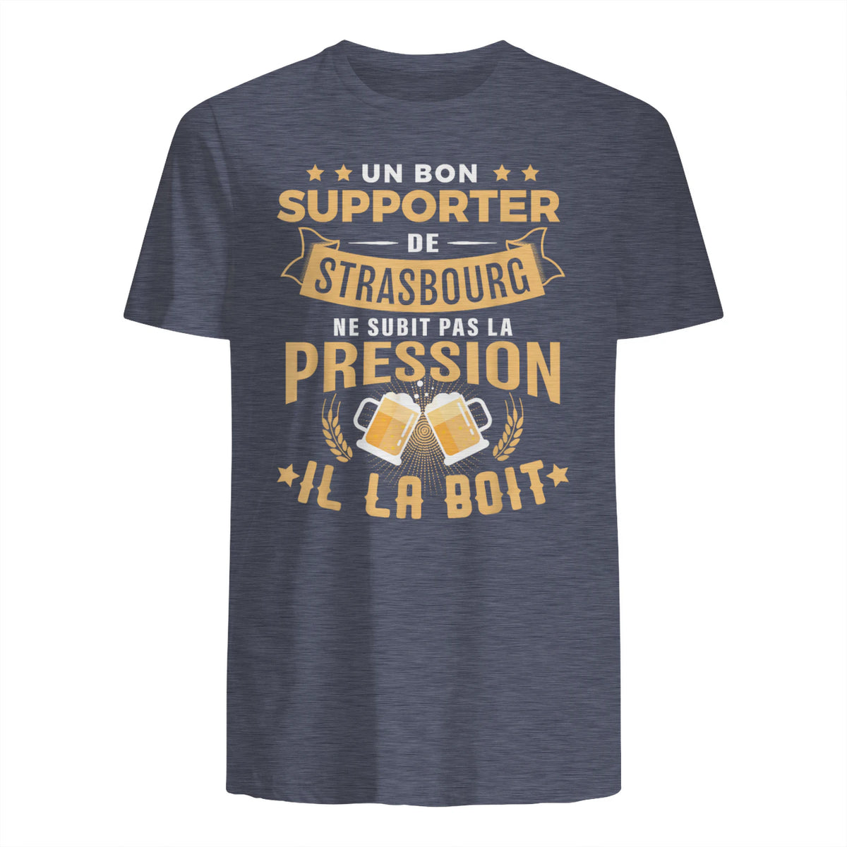 Bon Supporter Strasbourg boit la pression humour Strasbourg in Heather Navy - back view