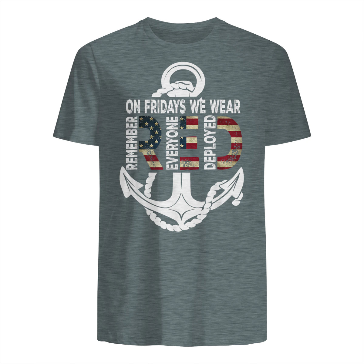 On Fridays We Wear Red Remember Everyone Deployed Navy T-Shirt in Dark Heather - back view