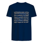 Everything Is Fine Trust Your Government Conspiracy Theory in Navy - back view