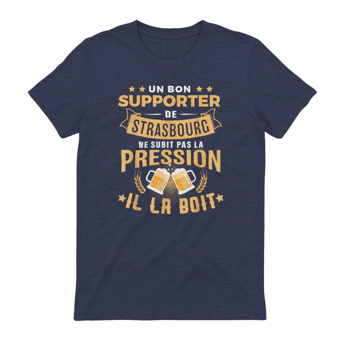 Bon Supporter Strasbourg boit la pression humour Strasbourg in Heather Navy - back view