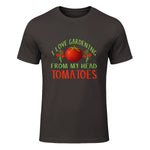 I Love Gardening From My Head Tomatoes Funny T-Shirt in Dark Chocolate - front view