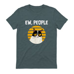 Ew, People - Funny Cat Lover Gift T-Shirt in Dark Heather - back view