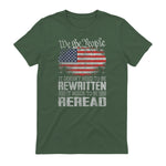 US Flag Constitution of The USA Needs to Be Reread T-Shirt in Military Green - back view