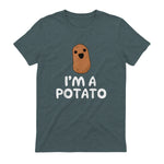 I'm A Potato - Funny Potato Shirt, Vegetable Food Gag Gift in Dark Heather - back view