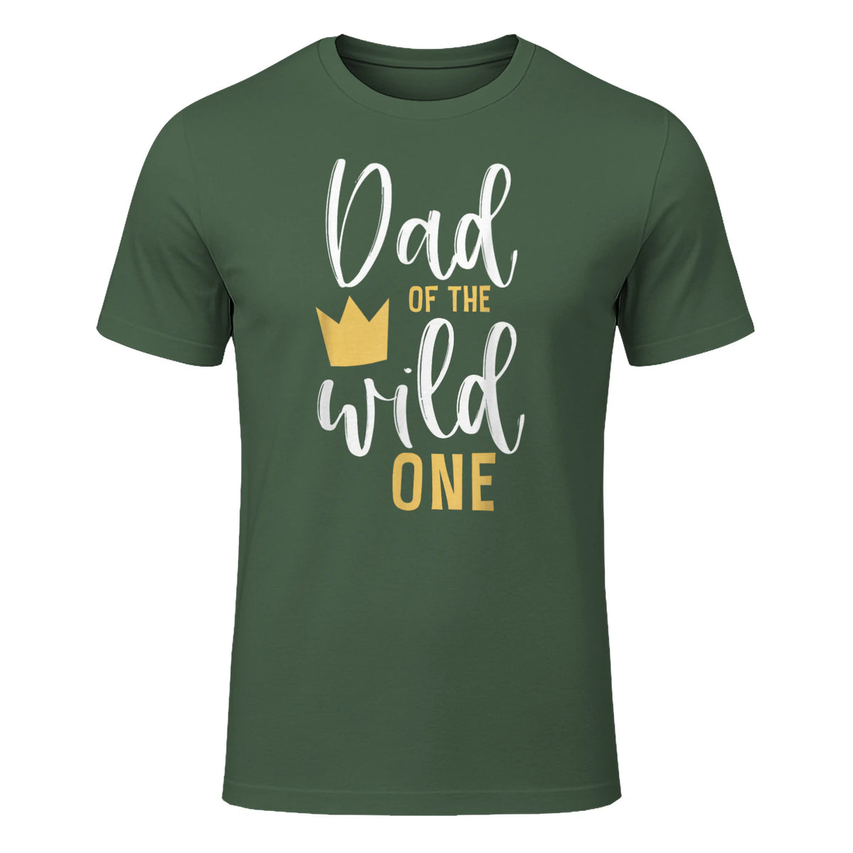 Dad of the Wild One First Birthday Daddy T-Shirt in Military Green - front view