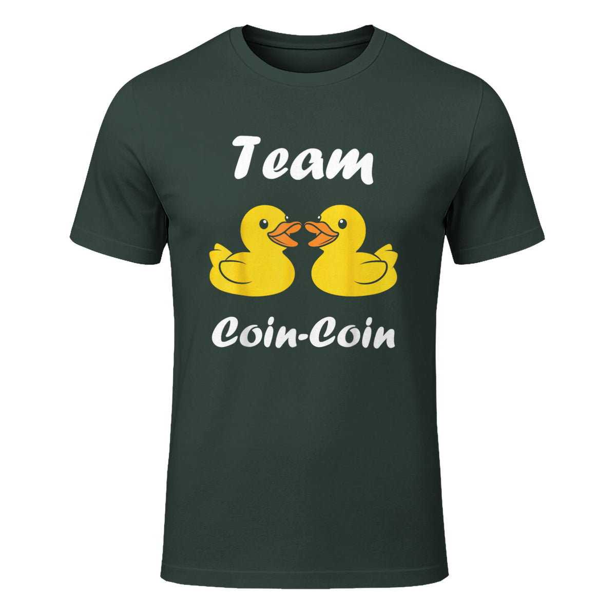 Citation Canard Enfant Humour Team Canards Coin-Coin in Forest Green - front view
