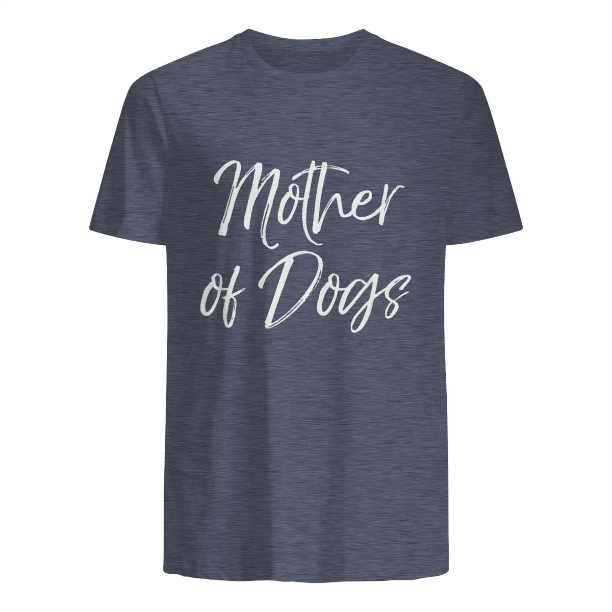 Cute Dog Mom Gift Funny Dog Owner Quote Item Mother of Dogs in Heather Navy - back view