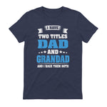 I Have Two Titles Dad And Grandad Funny Father's Day Gift in Heather Navy - back view