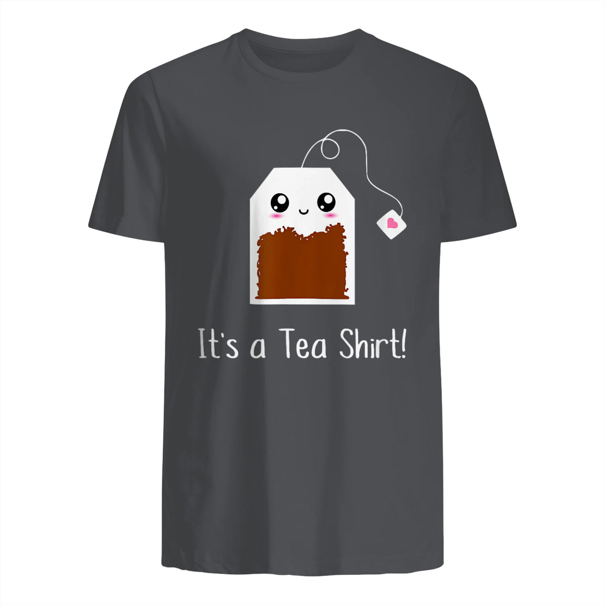 It's a Tea Shirt funny kawaii cute Tea humour Tshirt Tee in Charcoal - back view