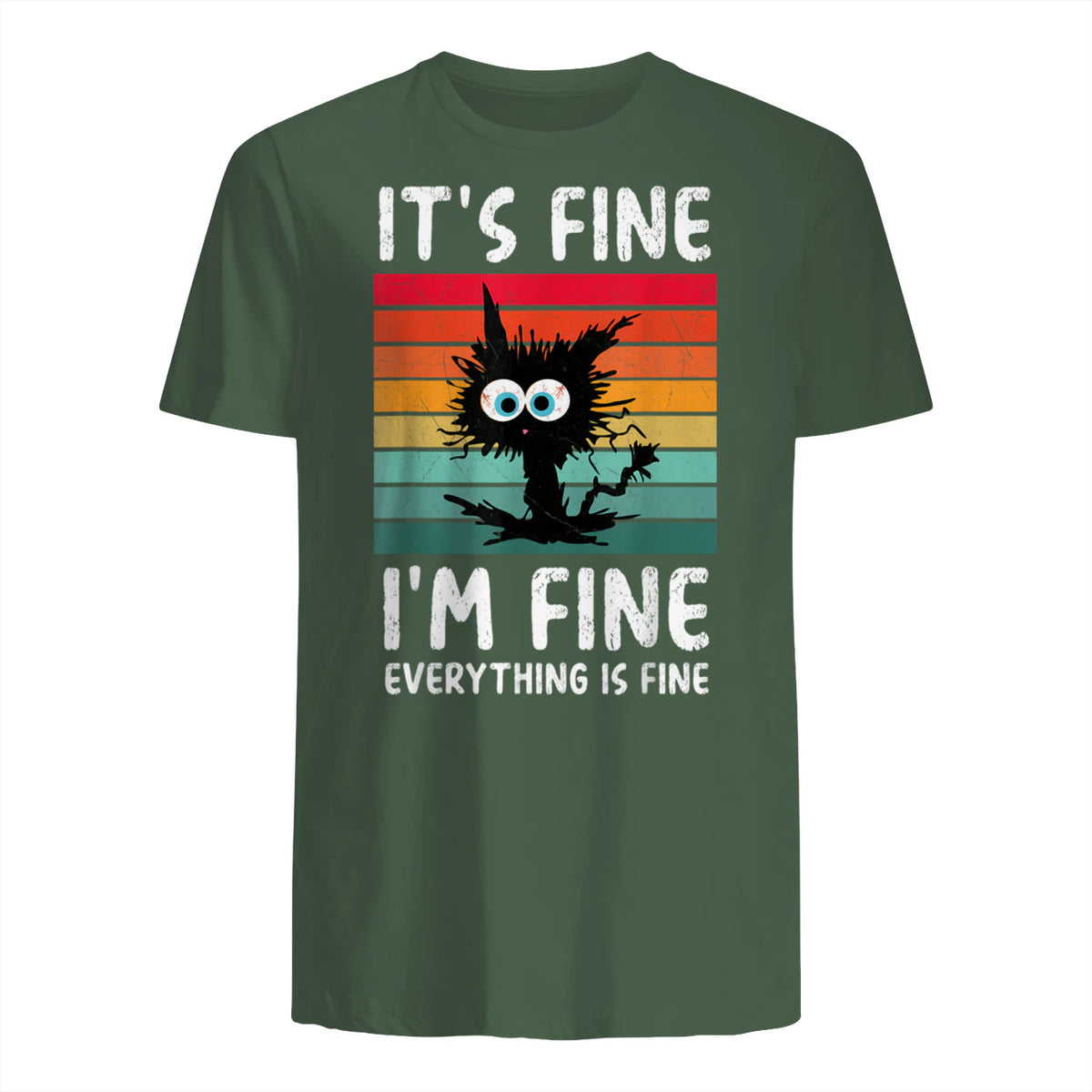 It's Fine I'm Fine Everything Is Fine Funny Black Cat T-Shirt in Military Green - back view