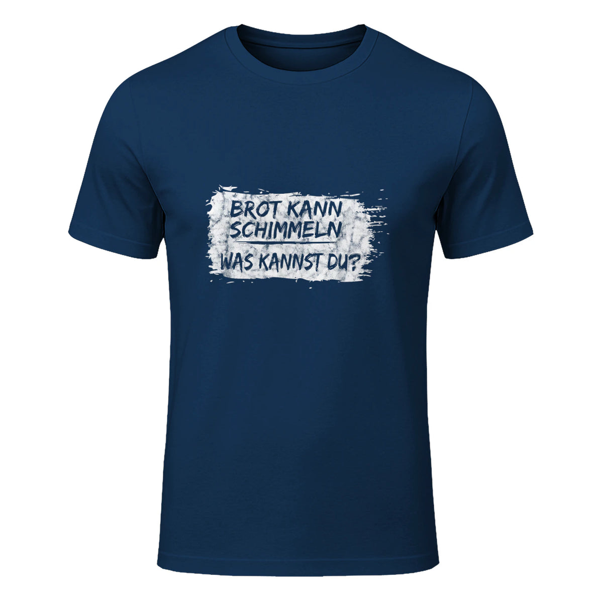 Brot Kann Schimmeln Was Kannst Du ; Lustiges in Navy - front view