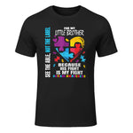 His Fight is My Fight Blue Little Brother Autism Awareness in Black - front view