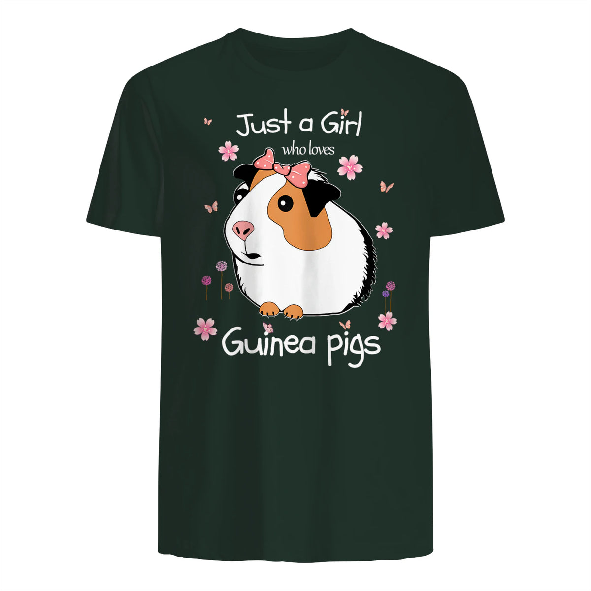 Just a Girl Who Loves Guinea Pigs - Cute Pets Lover Gift in Forest Green - back view