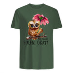 Ich Mag Halt Eulen, Okay Lustiger Eule Spruch Owl Eulen in Military Green - back view