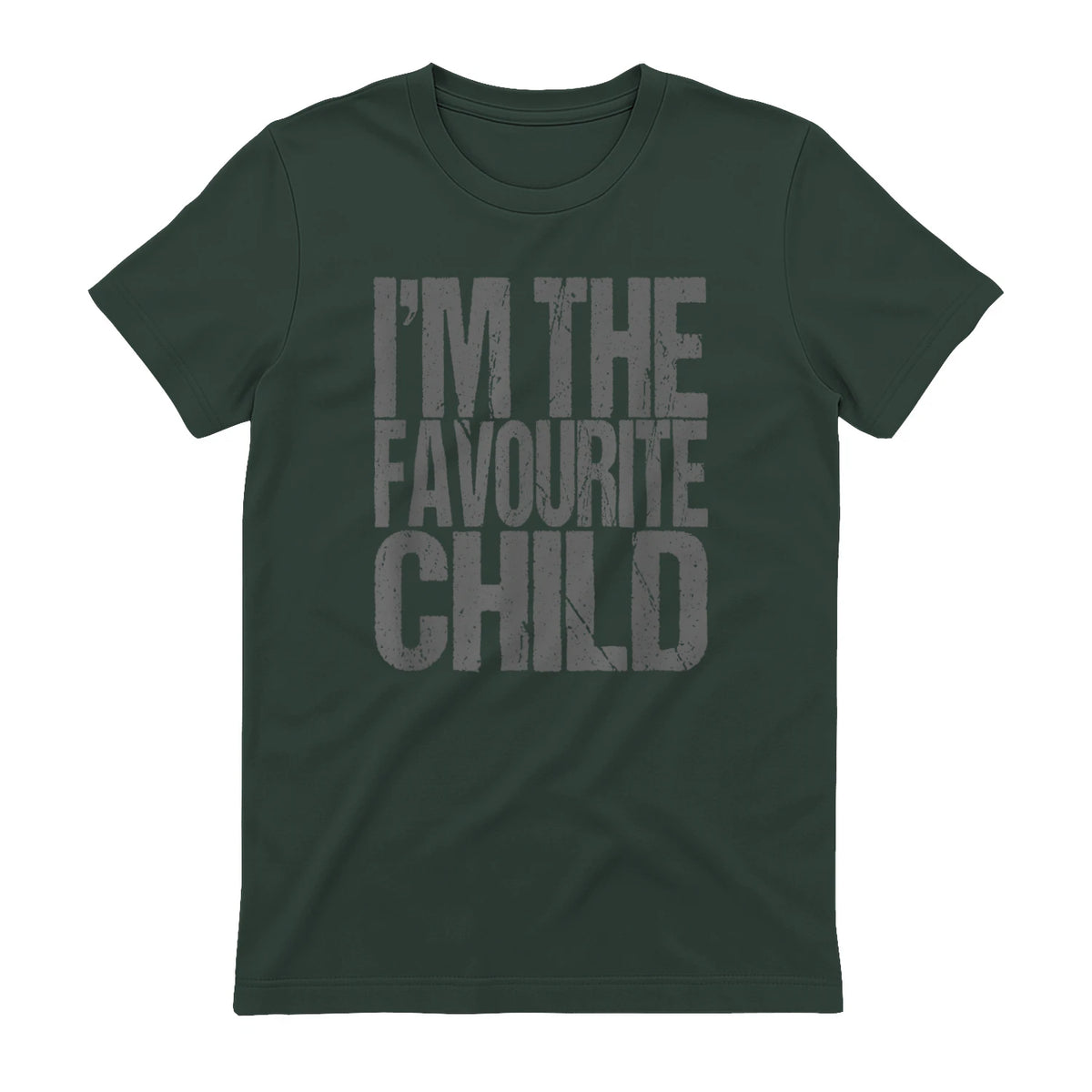Funny I'm The Favourite Child Siblings in Forest Green - back view